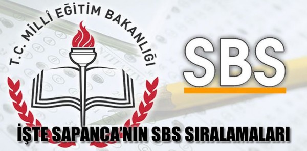 İŞTE SBS SONUÇLARINA GÖRE SAPANCA’DA Kİ OKULLARIN DURUMLARI