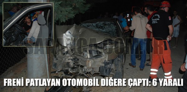 FRENİ PATLAYAN OTOMOBİL DİRĞE ÇAPTI:6 YARALI