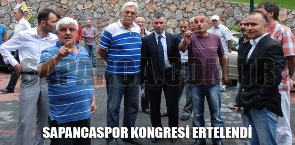 SAPANCASPOR KONGRESİ GEÇERLİ ÇOĞUNLUK SAĞLANAMADIĞINDAN ERTELENDİ