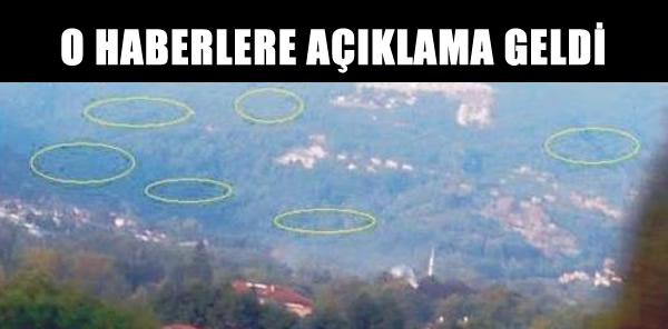 BELEDİYEDEN ORMANLAR YOK EDİLİYOR HABERLERİ HAKKINDA AÇIKLAMA GELDİ