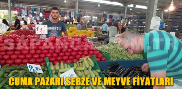 SAPANCA CUMA PAZARI 27 EYLÜL TARİHLİ PARAKENDE SEBZE VE MEYVE FİYATLARI