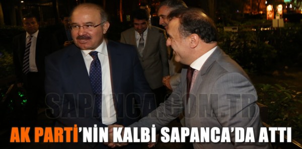 AK PARTİ’NİN KALBİ 2 GÜN BOYUNCA SAPANCA’DA ATTI
