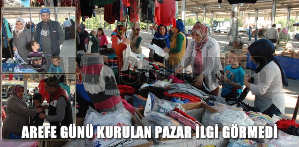 SAPANCA’DA AREFE GÜNÜ KURULAN PAZAR İLGİ GÖRMEDİ
