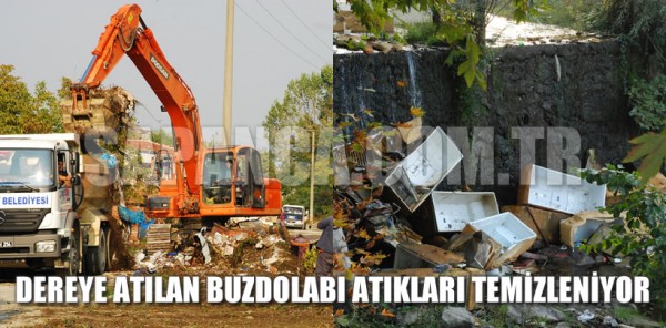 DEREYE ATILAN BUZDOLABI ATIKLARI TEMİZLENİYOR