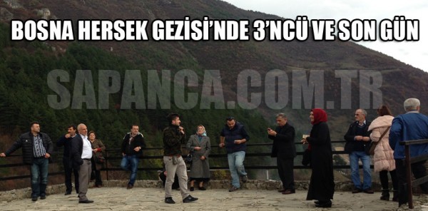 MECLİS ÜYELERİ BOSNA HERSEK GEZİSİ SONA ERDİ