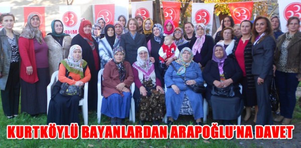 KURTKÖYLÜ BAYANLARDAN OYA ARAPOĞLU'NA DAVET