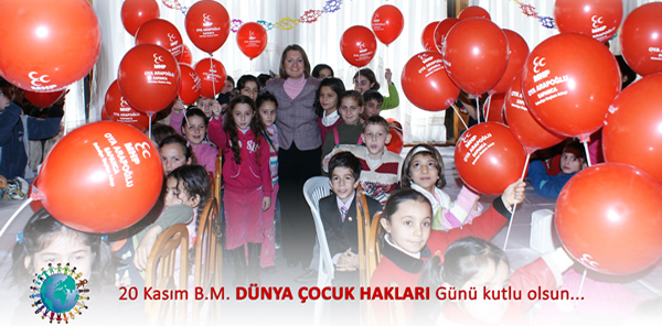 OYA ARAPOĞLU, '20 KASIM ÇOCUK HAKLARI GÜNÜ'NÜ KUTLADI