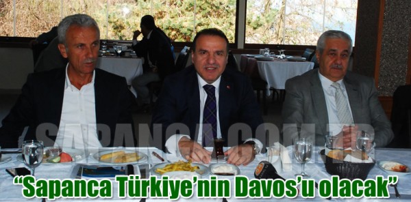 İBRAHİM USLU: 'SAPANCA TÜRKİYE’NİN DAVOS’U OLACAK'