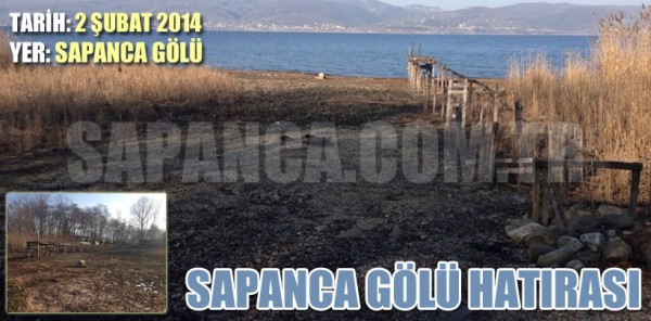 SAPANCA GÖLÜ'NDE SON DURUM