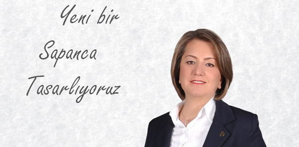 ŞİMDİ SÖZ SAPANCA’NIN