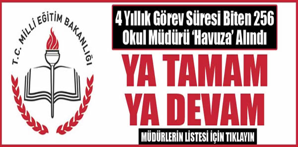12 OKUL MÜDÜRÜ HAVUZA ALINDI. İŞTE O MÜDÜRLER