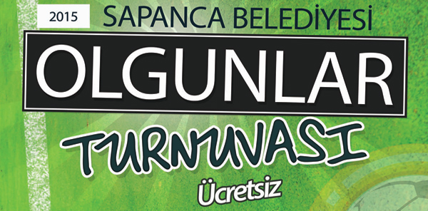 SAPANCA BELEDİYESİ OLGUNLAR FUTBOL TURNUVASI BAŞLIYOR