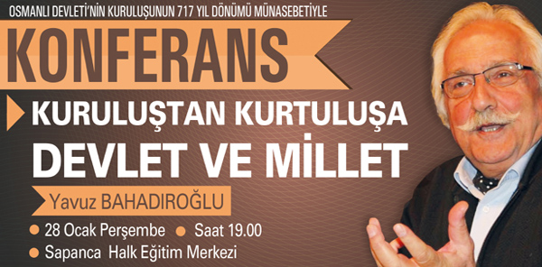 'KURULUŞTAN KURTULUŞA DEVLET VE MİLLET'