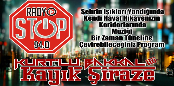 KURTLUBAKKAL İLE KAYIK ŞİRAZE'DE BU HAFTA