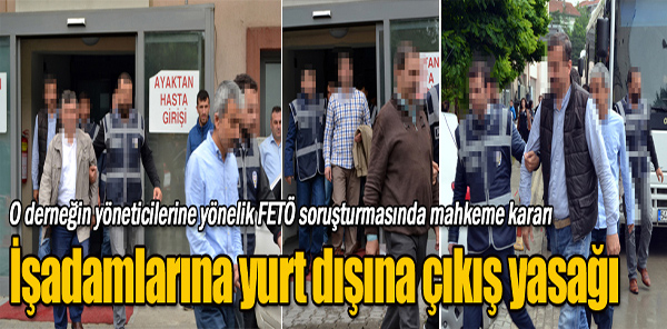 FETÖ OPERASYONUNDA MAHKEME KARARI