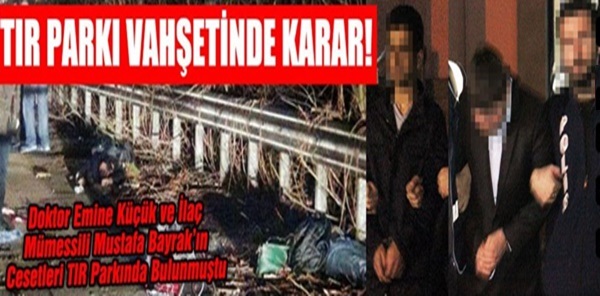 DOKTORU VE YAKININI ÖLDÜREN 2 KİŞİYE MÜEBBET HAPİS CEZASI