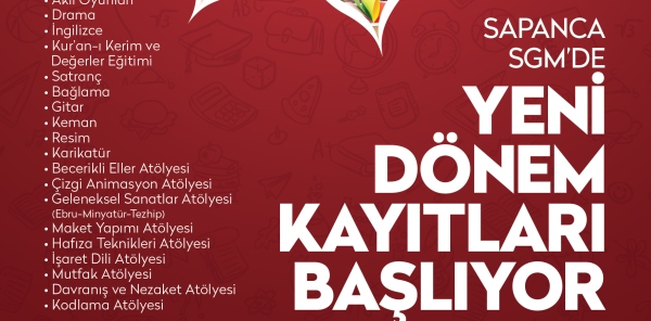 SAPANCA SGM'DE YENİ DÖNEM KAYITLARI BAŞLIYOR