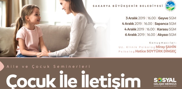 'ÇOCUK VE İLETİŞİM' SEMİNERLERİ