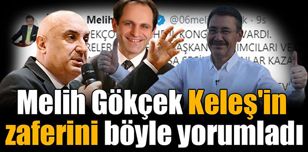 MELİH GÖKÇEK'İN ECEVİT KELEŞ YORUMU
