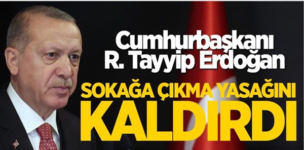 SOKAĞA ÇIKMA KISITLAMASI YENİDEN İPTAL EDİLDİ