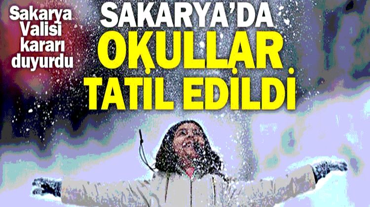 SAPANCA'DA OKULLAR 1 GÜN TATİL EDİLDİ