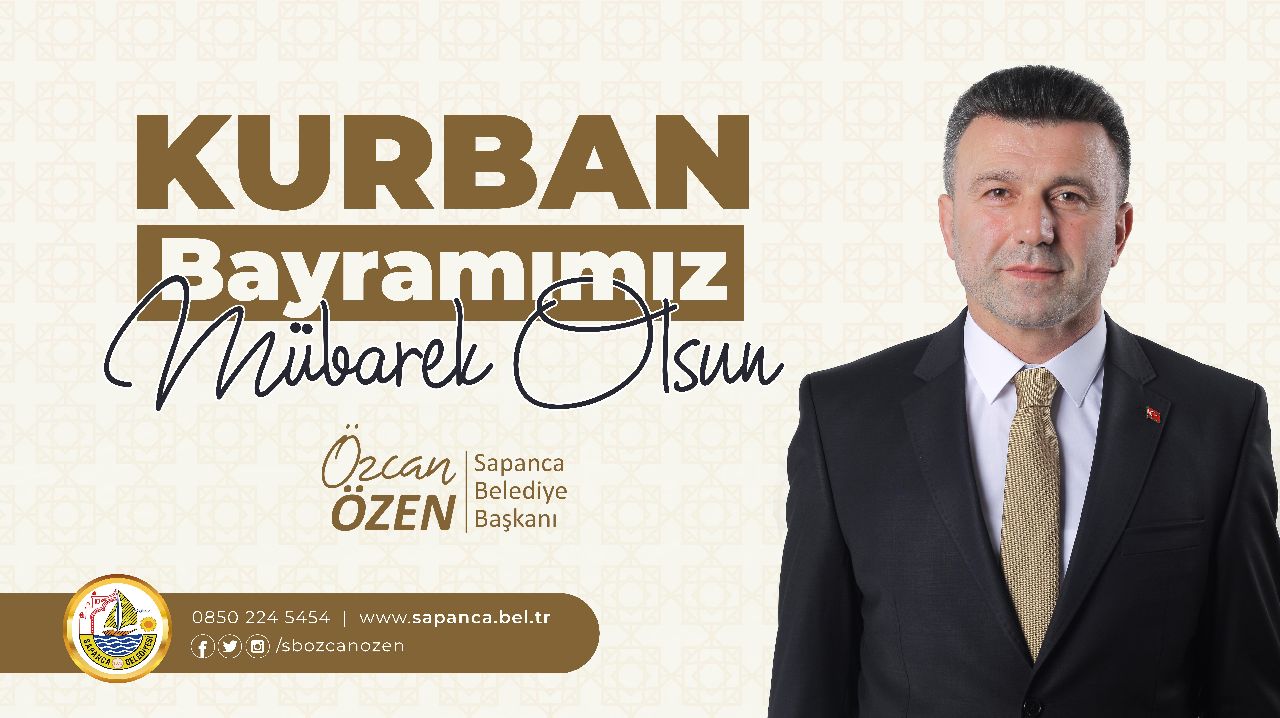 BAŞKAN ÖZEN'İN, KURBAN BAYRAMI MESAJI