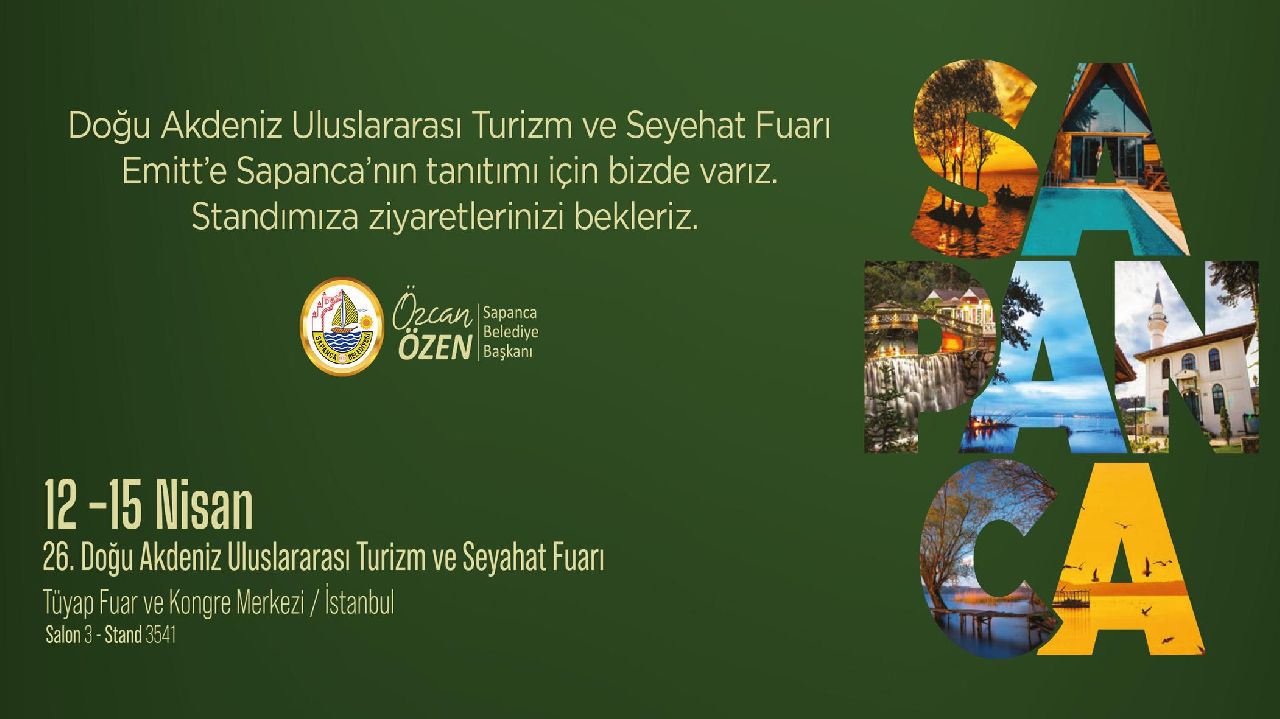 SAPANCA BELEDİYESİ EMİTT FUARI'NA KATILIYOR